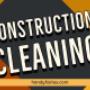Construction Cleaning Construction Cleaning
