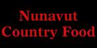 Nunavut Country Food