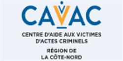 Centre d'Aide aux Victimes d'Actes Criminels (CAVAC) Côte-Nord