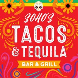 SoHo's tacos & tequila