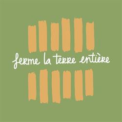 Ferme la terre entière