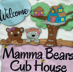 Mamma Bears Cub House