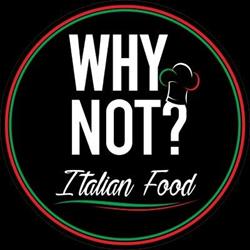 Why Not? Italian Food