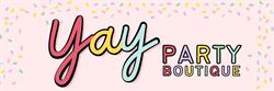Yay Party Boutique
