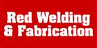 Red Weld Fabrication