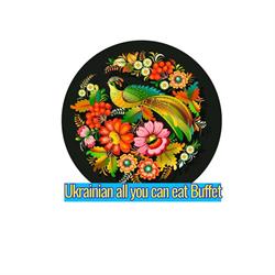Ukrainian all you can eat Buffet Moosomin