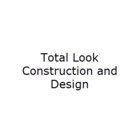 Total Look Construction And Design