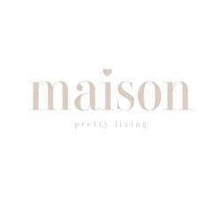 Maison Pretty Living