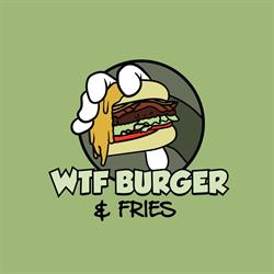WTF Burger & Fries