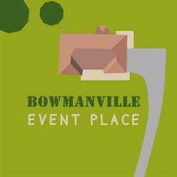 Bowmanville Event Place