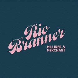 Rio Branner Milliner & Merchant
