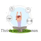 Thrive With Shannon