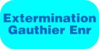 Extermination Gauthier Enr