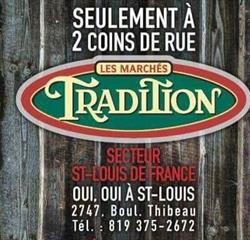 Marchés Tradition St Louis de france