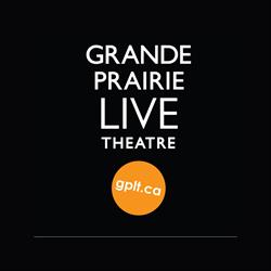 Grande Prairie Live Theatre