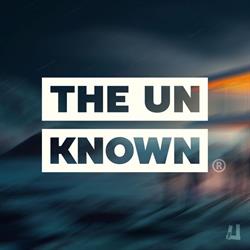 THE UN KNOWN