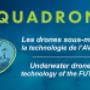 AQUADRONE est une entreprise située en Montérégie. Nous utilisons des drones sous-marins (ROV - Remotely Operated Vehicle) pour réaliser des inspections et interventions sous l'eau. Nous desservons tout le Québec et plus loin encore. AQUADRONE est une entreprise située en Montérégie. Nous utilisons des drones sous-marins (ROV - Remotely Operated Vehicle) pour réaliser des inspections et interventions sous l'eau. Nous desservons tout le Québec et plus loin encore.