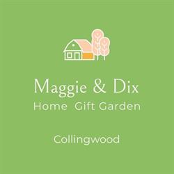 Maggie + Dix- Home, Gift and Garden