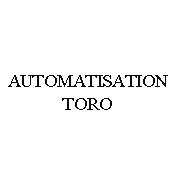 Automatisation Toro inc