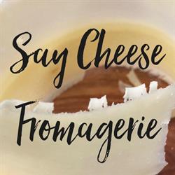 Say Cheese Fromagerie Inc.