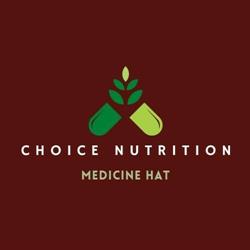Choice Nutrition Medicine Hat