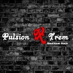 Pulsion X Trem