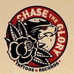 Chase The Glory Tattoos and Records
