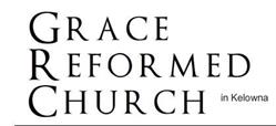 Grace Reformed Church in Kelowna