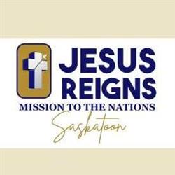 JESUS REIGNS MINISTRIES SASKATOON